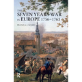 The Seven Years War in Europe: 1756-1763