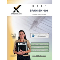 NES Spanish 401 Teacher Certification Test Prep Study Guide - Paperback