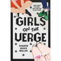 Girls on the Verge - Paperback