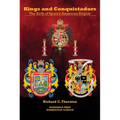 Kings and Conquistadors: Spain's American Empire - Paperback