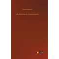 Adventures in Contentment - Hardcover