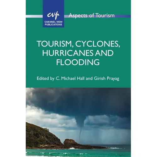 Tourism, Cyclones, Hurricanes and Flooding - Paperback