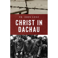 Christ in Dachau - Paperback