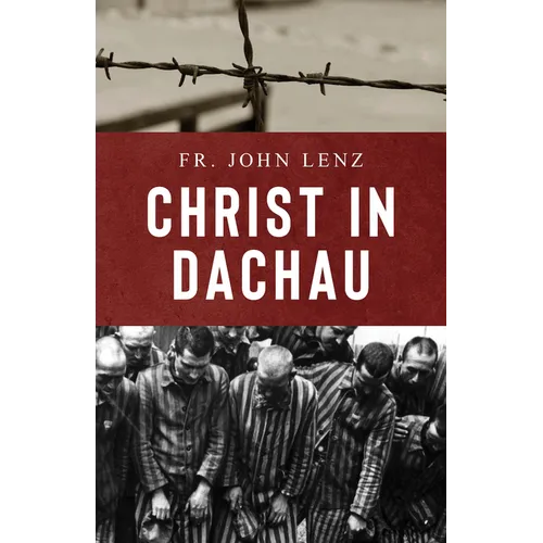 Christ in Dachau - Paperback
