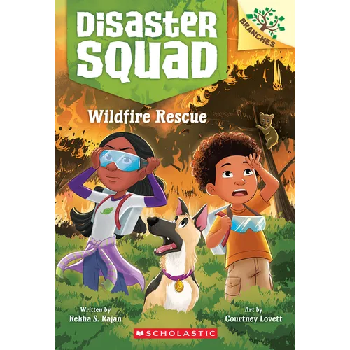 Wildfire Rescue: A Branches Book (Disaster Squad #1) - Paperback