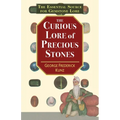 The Curious Lore of Precious Stones - Paperback