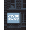 Clyde Fans - Paperback