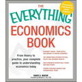 Everything Economics Book: From Theory to Practice, Your Complete Guide to Understanding Economics Today - Paperback