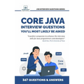 Core Java Interview Questions You'll Most Likely Be Asked: A Complete Guide to Java Fundamentals, OOPs, Collections, Exception Handling, and Java 9 fo - Paperback