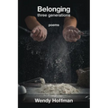 Belonging: Three Generations - Paperback