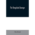 The Rangeland Avenger - Paperback