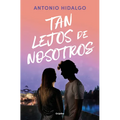 Tan Lejos de Nosotros / So Far from Us - Paperback