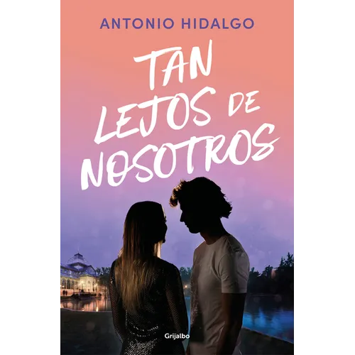 Tan Lejos de Nosotros / So Far from Us - Paperback