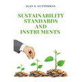 Sustainability Standards and Instruments - Paperback