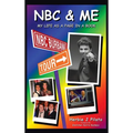 NBC & Me (hardback) - Hardcover