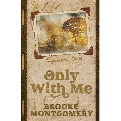 Only With Me (Alternate Special Edition Cover) - Paperback