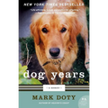 Dog Years: A Memoir - Paperback