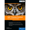 SAP Process Control: The Comprehensive Guide - Hardcover
