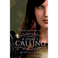 A Spark's Calling - Paperback