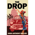 The Drop - Hardcover