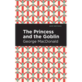 The Princess and the Goblin - Paperback