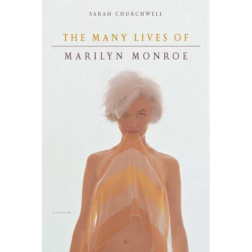 The Many Lives of Marilyn Monroe - Paperback