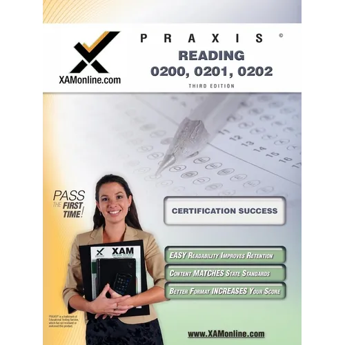 Praxis Reading 0200, 0201, 0202 Teacher Certification Test Prep Study Guide - Paperback