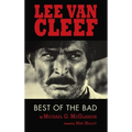Lee Van Cleef (hardback): Best of the Bad - Hardcover