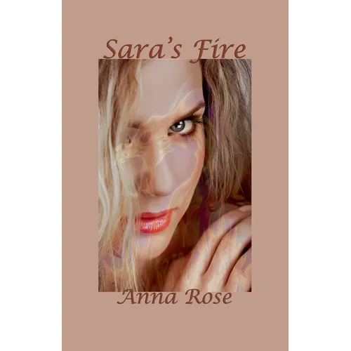 Sara's Fire - Paperback