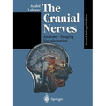 The Cranial Nerves: Anatomy Imaging Vascularisation - Paperback