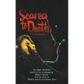 Scared to Death: The Novelization - Paperback