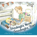 Goodnight Nose, Goodnight Toes - Board Book