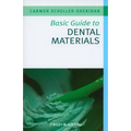 Basic Guide to Dental Materials - Paperback
