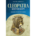 Cleopatra, Queen of Egypt: Makers of History Series - Paperback