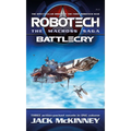 Robotech - The Macross Saga: Battlecry, Vol 1-3 - Paperback