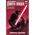 Star Wars: Darth Vader: Dark Lord of the Sith Vol. 1 - Imperial Machine - Paperback