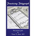 Practicing Polygraph: Best Practice Guide - Paperback
