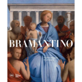 Bramantino: The Renaissance in Lombardy - Hardcover