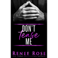 Don't Tease Me - Paperback