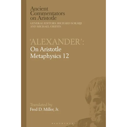 Alexander': On Aristotle Metaphysics 12 - Paperback