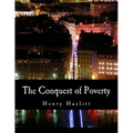 The Conquest of Poverty (Large Print Edition) - Paperback