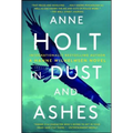 In Dust and Ashes: Hanne Wilhelmsen Book Ten - Paperback