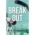 Break Out: An Orlando Storm Novel - Paperback