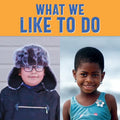 What We Like to Do: English Edition - Paperback