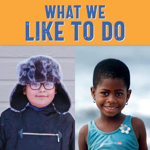 What We Like to Do: English Edition - Paperback
