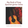 Big Book of Easy Spanish Guitar Solos - Paperback
