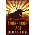 Longhorns East - Paperback