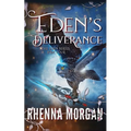 Eden's Deliverance - Paperback