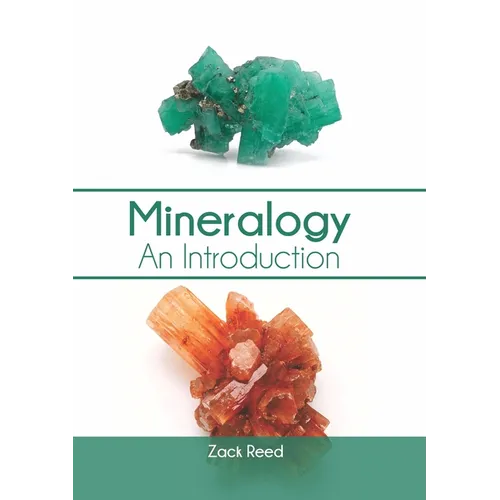 Mineralogy: An Introduction - Hardcover