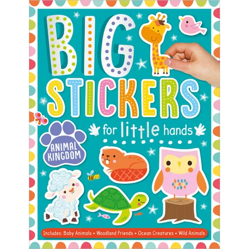 Big Stickers for Little Hands Animal Kingdom - Paperback